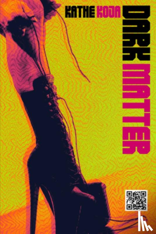 Koja, Kathe - Dark Matter