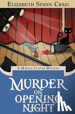 Craig, Elizabeth Spann - Murder on Opening Night
