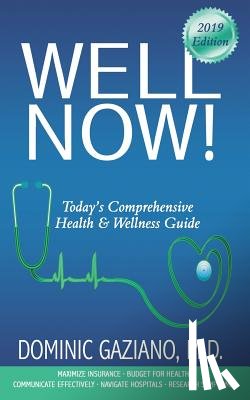 Gaziano, Dominic - Well Now!