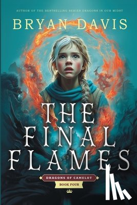 Davis, Bryan - The Final Flames