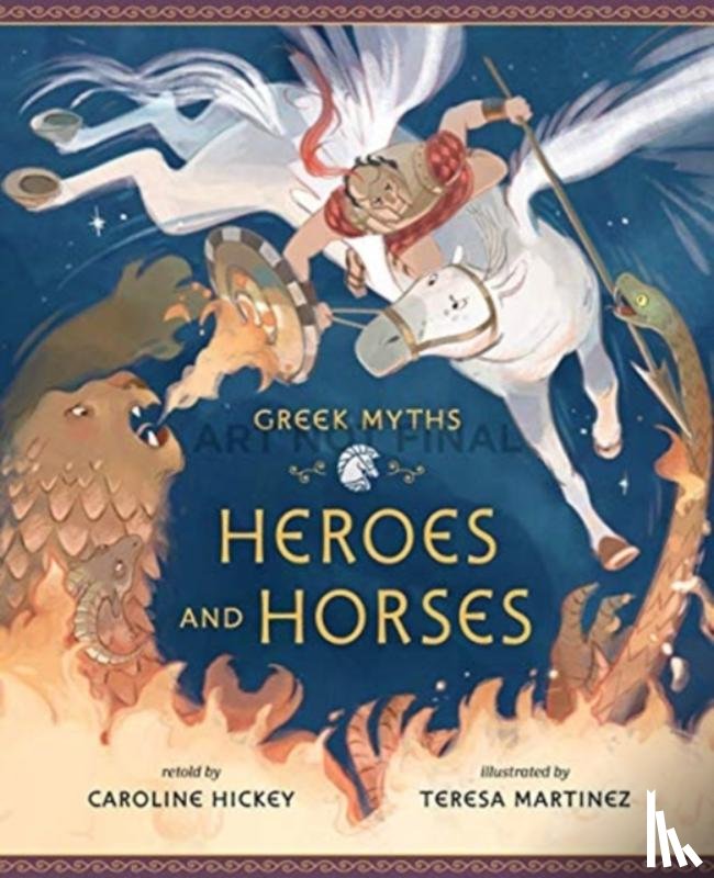 - Heroes and Horses