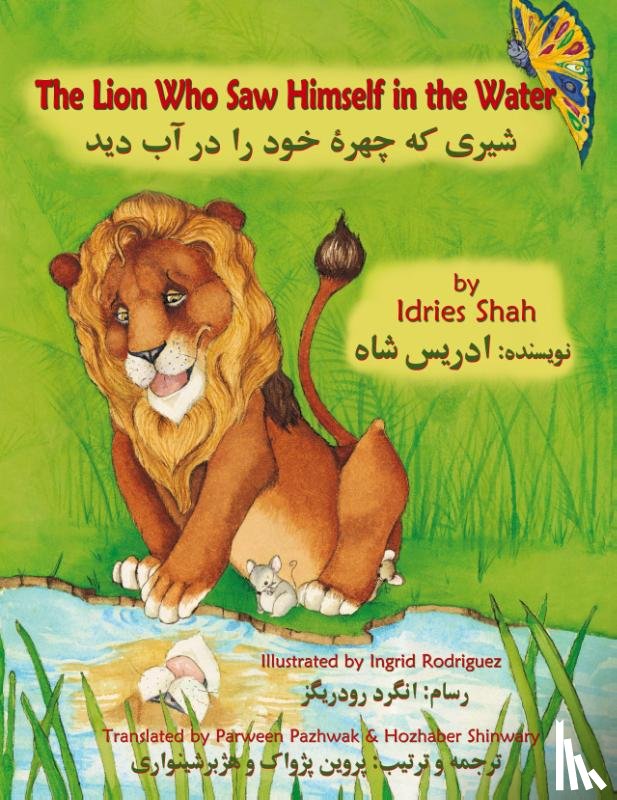 Shah, Idries - The Lion Who Saw Himself in the Water