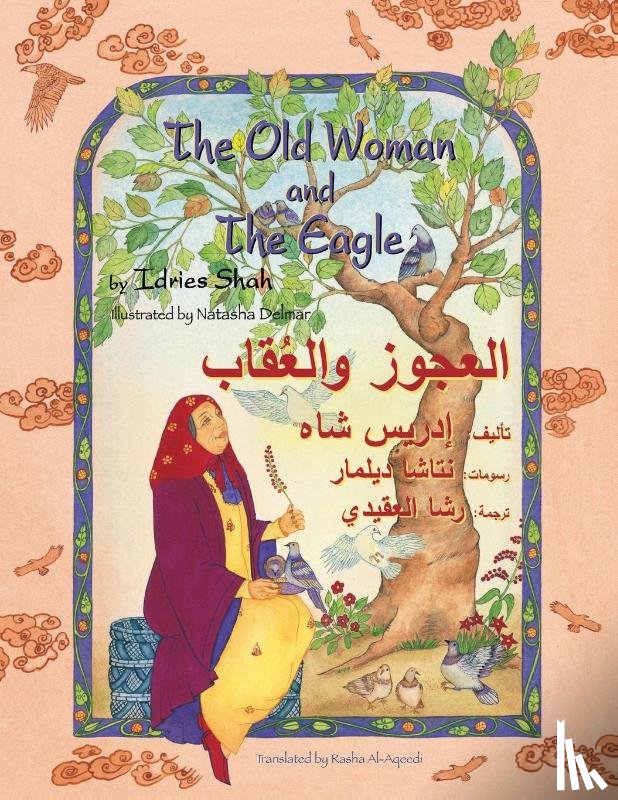 Shah, Idries - The Old Woman and the Eagle