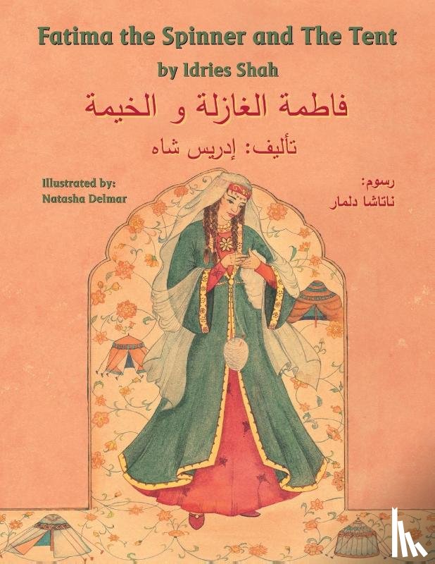 Shah, Idries - Fatima the Spinner and the Tent