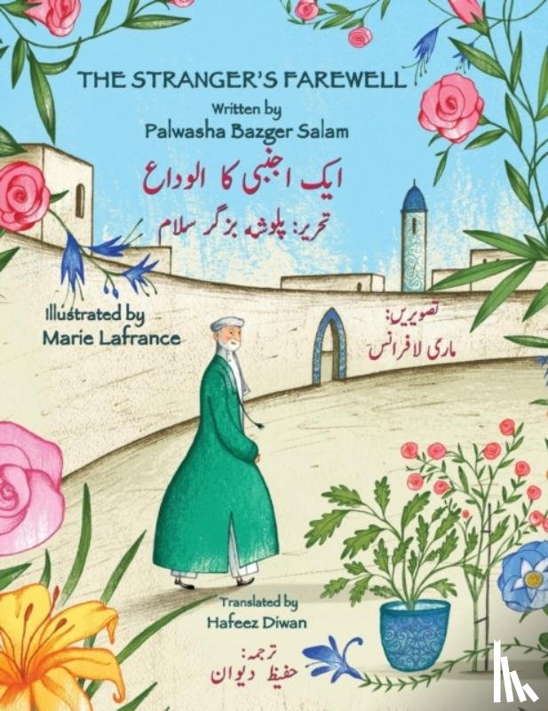 Pal0asha Bazger - The Strangers Farewell; English & Urdu