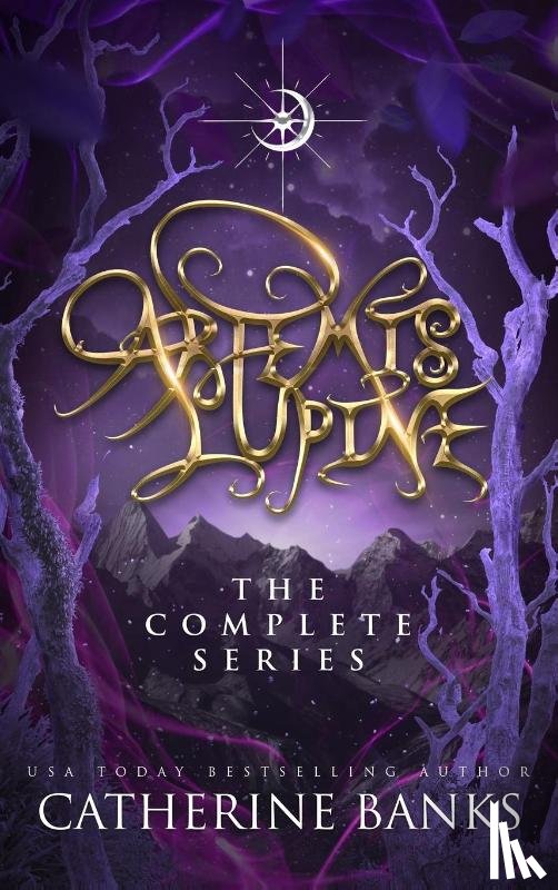 Banks, Catherine - Artemis Lupine The Complete Series