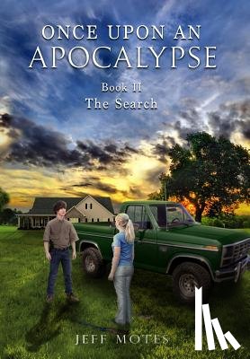 Motes, Jeff - Once Upon an Apocalypse