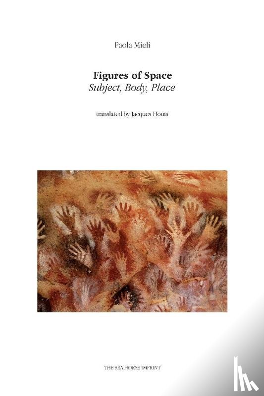 Mieli, Paola - Figures of Space
