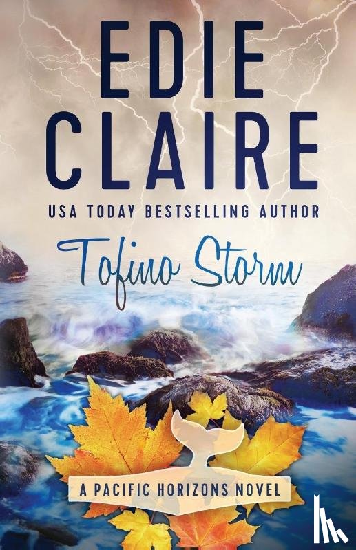Claire, Edie - Tofino Storm