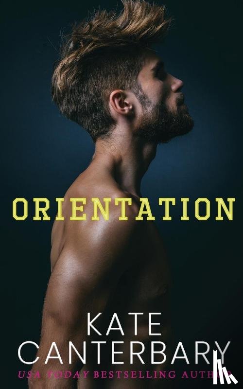 Canterbary, Kate - Orientation