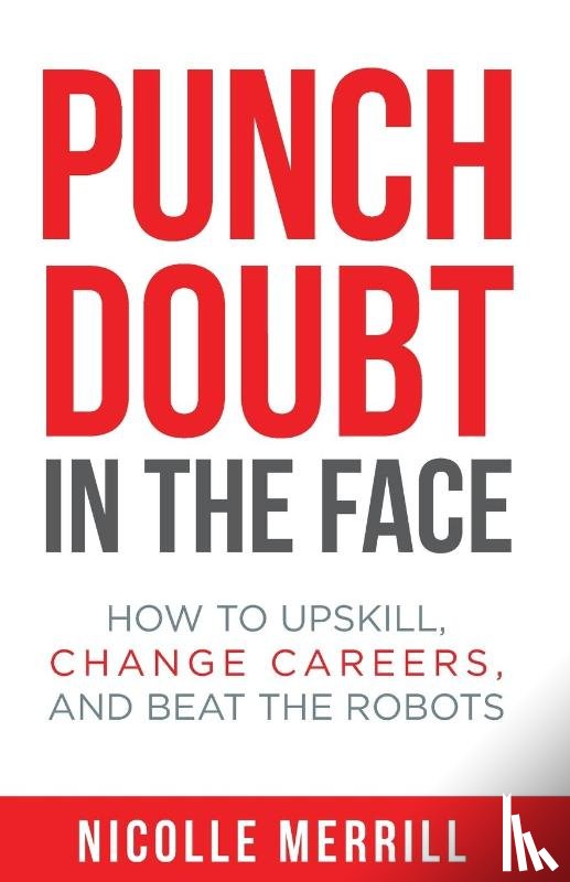 Merrill, Nicolle - Punch Doubt in the Face