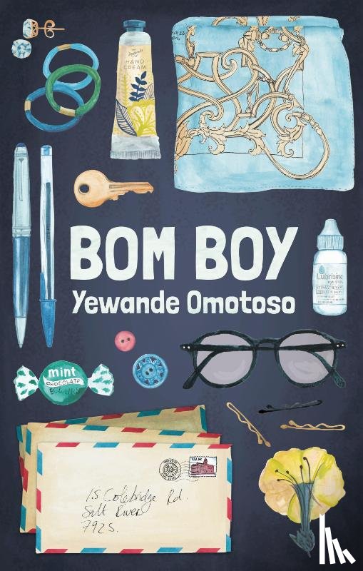 Omotoso, Yewande - Omotoso, Y: Bom Boy