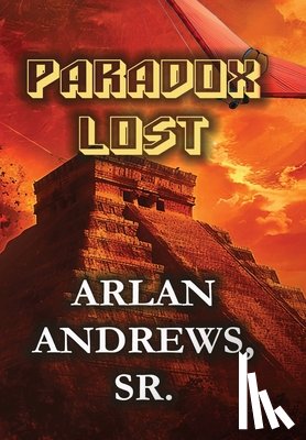 Andrews, Arlan - Paradox Lost