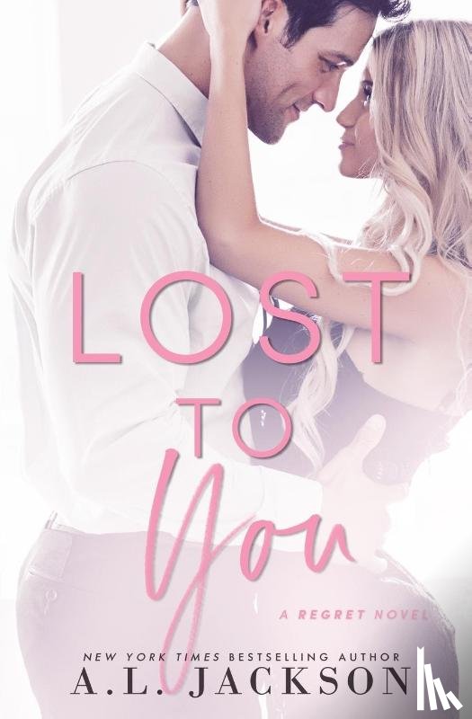 Jackson, A L - Lost to You