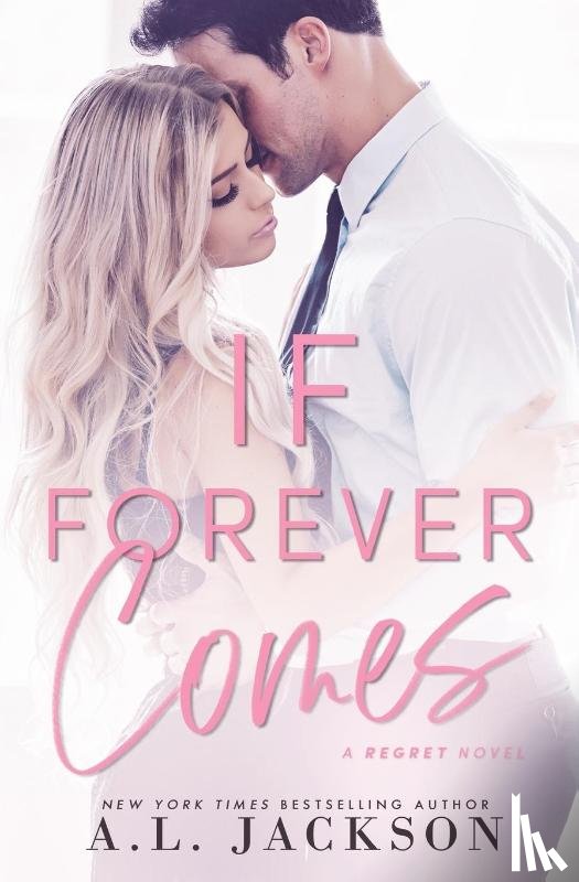 Jackson, A L - If Forever Comes