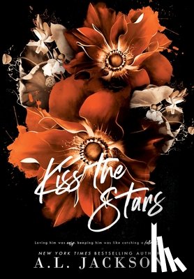 Jackson, A L - Kiss the Stars (Hardcover)