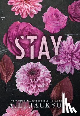 Jackson, A. L. - Stay (Hardcover)