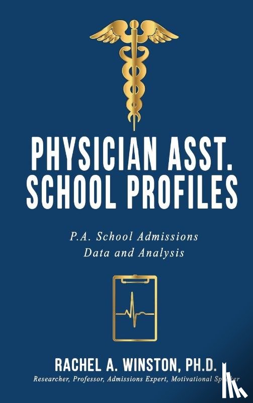 Winston, Rachel - Physician Asst. School Profiles