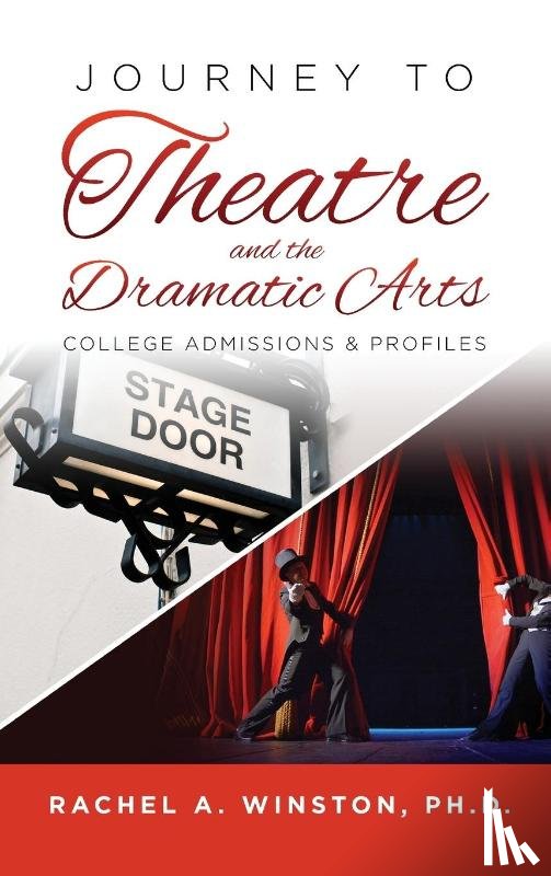 Winston, Rachel - Journey to Theatre and the Dramatic Arts
