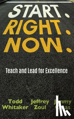 Whitaker, Todd - Start. Right. Now.