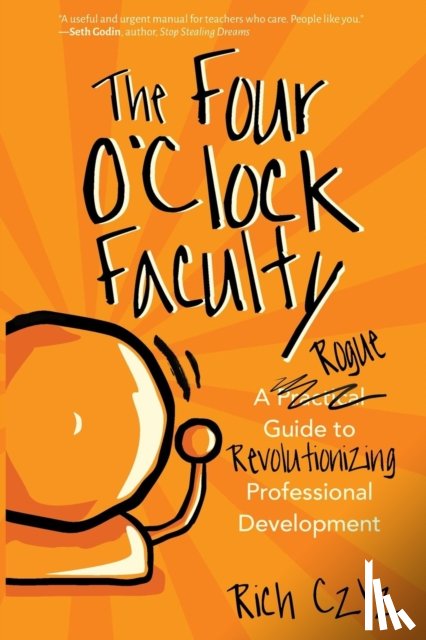 Czyz, Rich - The Four O'Clock Faculty