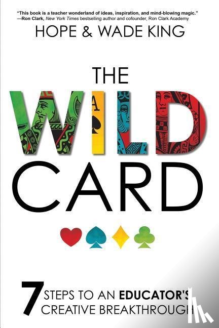 King, Wade, King, Hope - The Wild Card