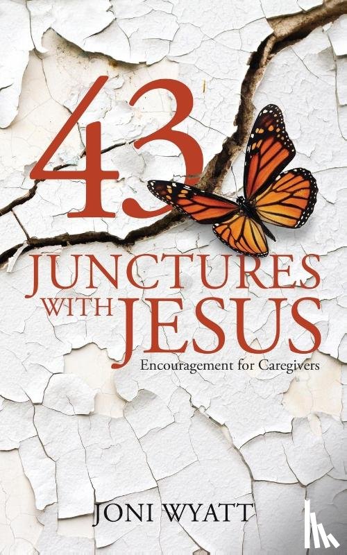 Wyatt, Joni - 43 Junctures with Jesus