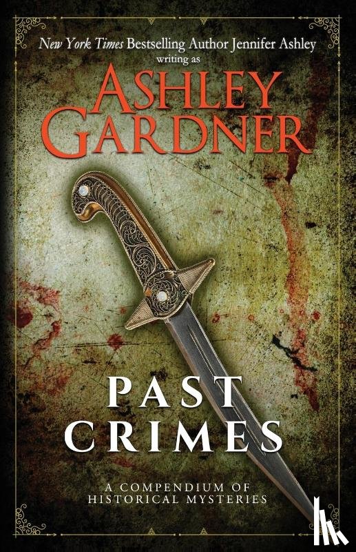 Ashley, Jennifer, Gardner, Ashley - Past Crimes