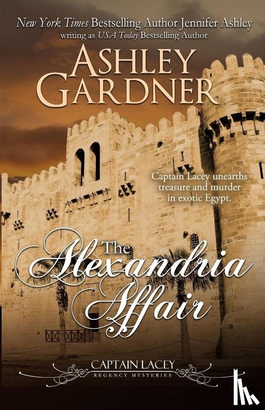 Gardner, Ashley, Ashley, Jennifer - The Alexandria Affair