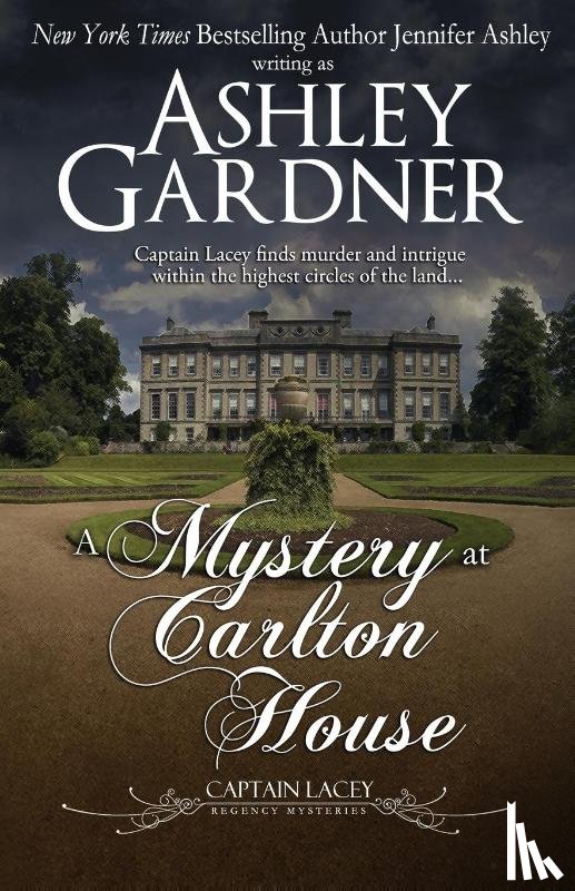 Gardner, Ashley, Ashley, Jennifer - A Mystery at Carlton House