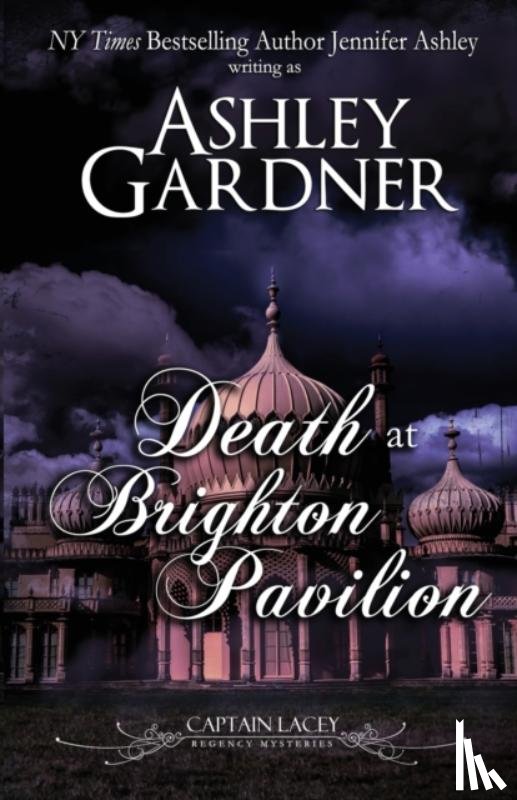 Gardner, Ashley, Ashley, Jennifer - Death at Brighton Pavilion