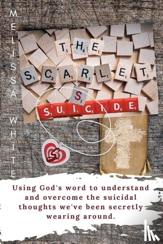 White, Melissa F. - The Scarlet S