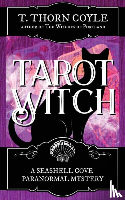 Coyle, T Thorn - Tarot Witch