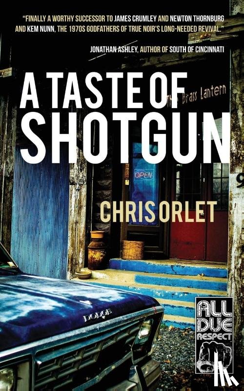 Orlet, Chris - A Taste of Shotgun