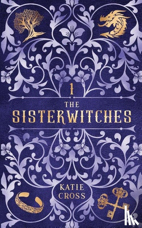 Cross, Katie - The Sisterwitches Book 1
