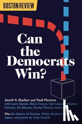 Hacker, Jacob S. - Can the Democrats Win?