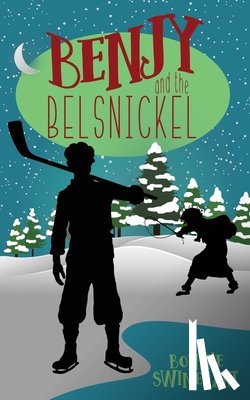 Swinehart, Bonnie - Benjy and the Belsnickel
