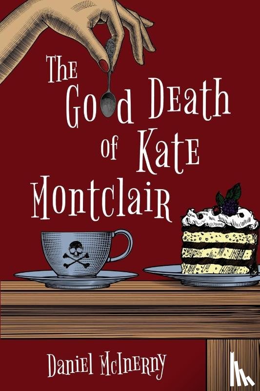 McInerny, Daniel - The Good Death of Kate Montclair