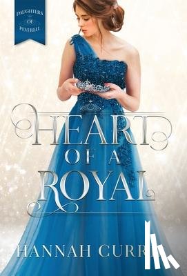 Currie, Hannah - Heart of a Royal