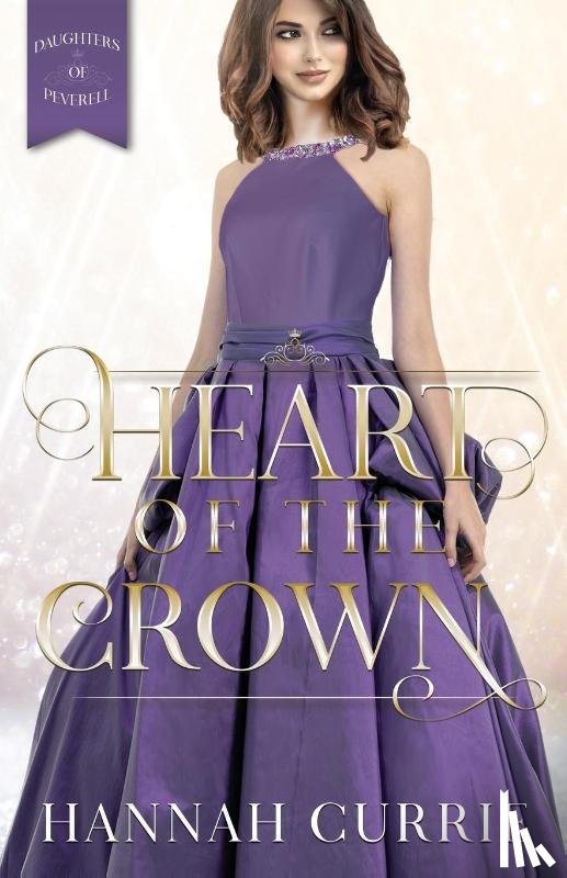 Currie, Hannah - Heart of the Crown