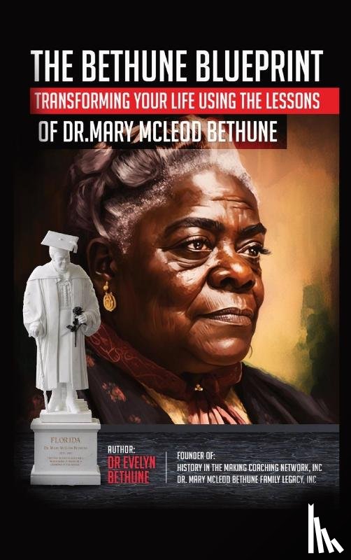 Bethune, Evelyn I - The Bethune Blueprint