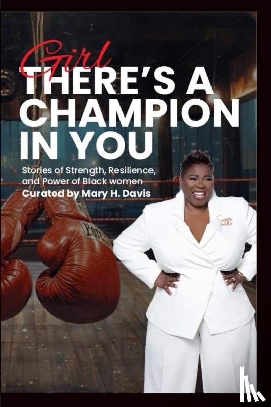 Davis, Mary H. - Girl, There's A Champion In You