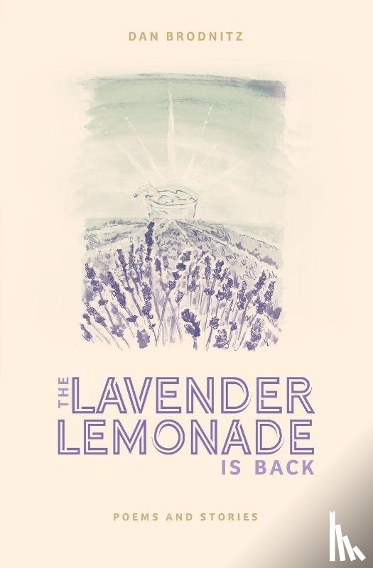 Brodnitz, Dan - The Lavender Lemonade Is Back