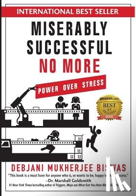 Biswas, Debjani M - Miserably Successful No More