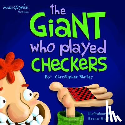 Shirley, Christopher - The Giant Who Played Checkers