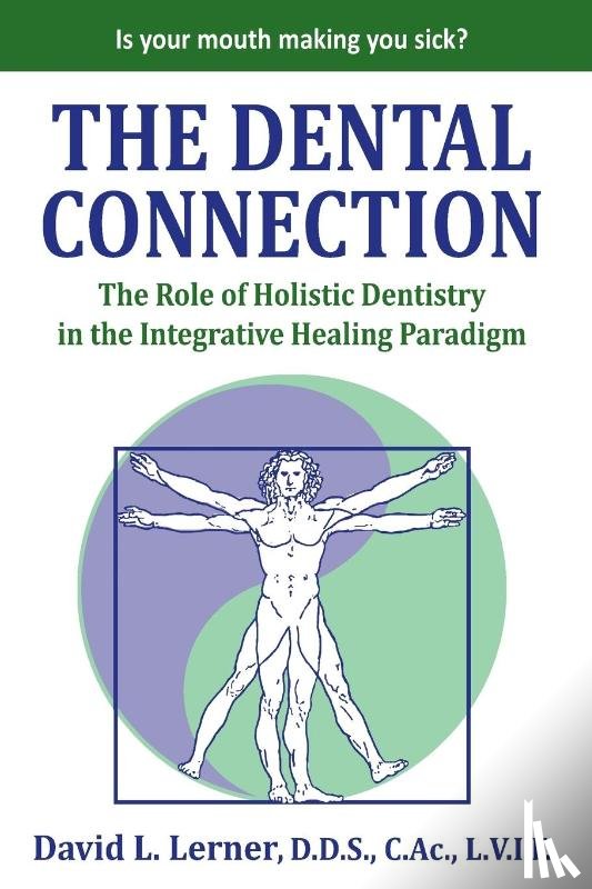 Lerner, David L - The Dental Connection