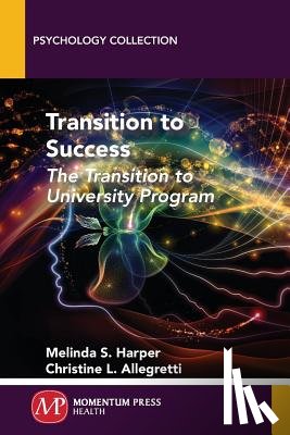 Harper, Melinda S., Allegretti, Christine L. - Transition to Success