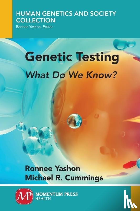 Yashon, Ronnee, Cummings, Michael R. - Genetic Testing