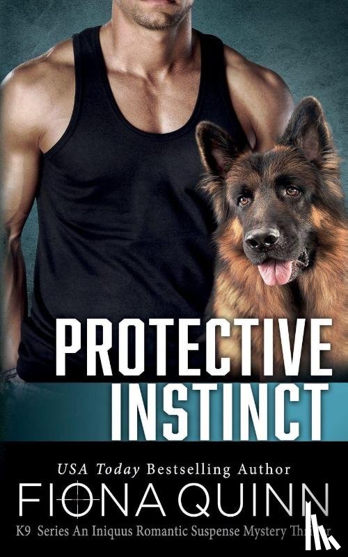 Quinn, Fiona - Protective Instinct