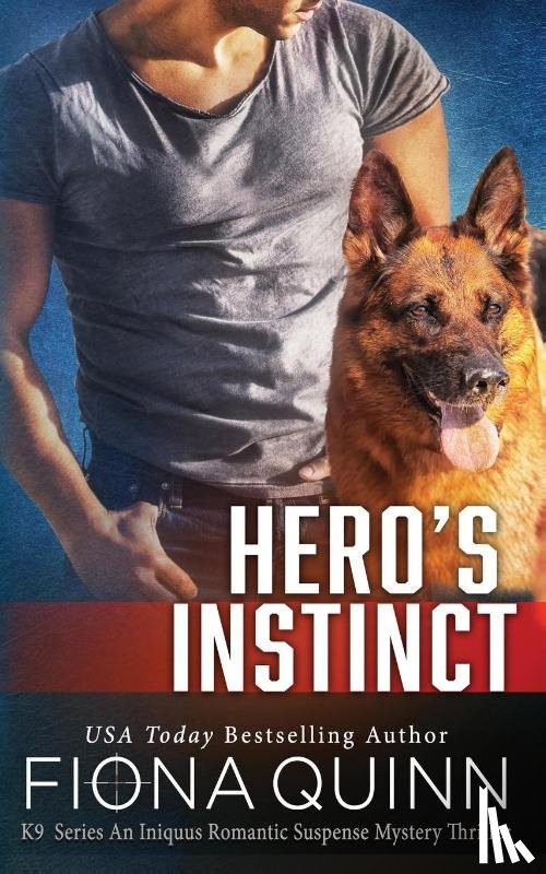 Quinn, Fiona - Hero's Instinct